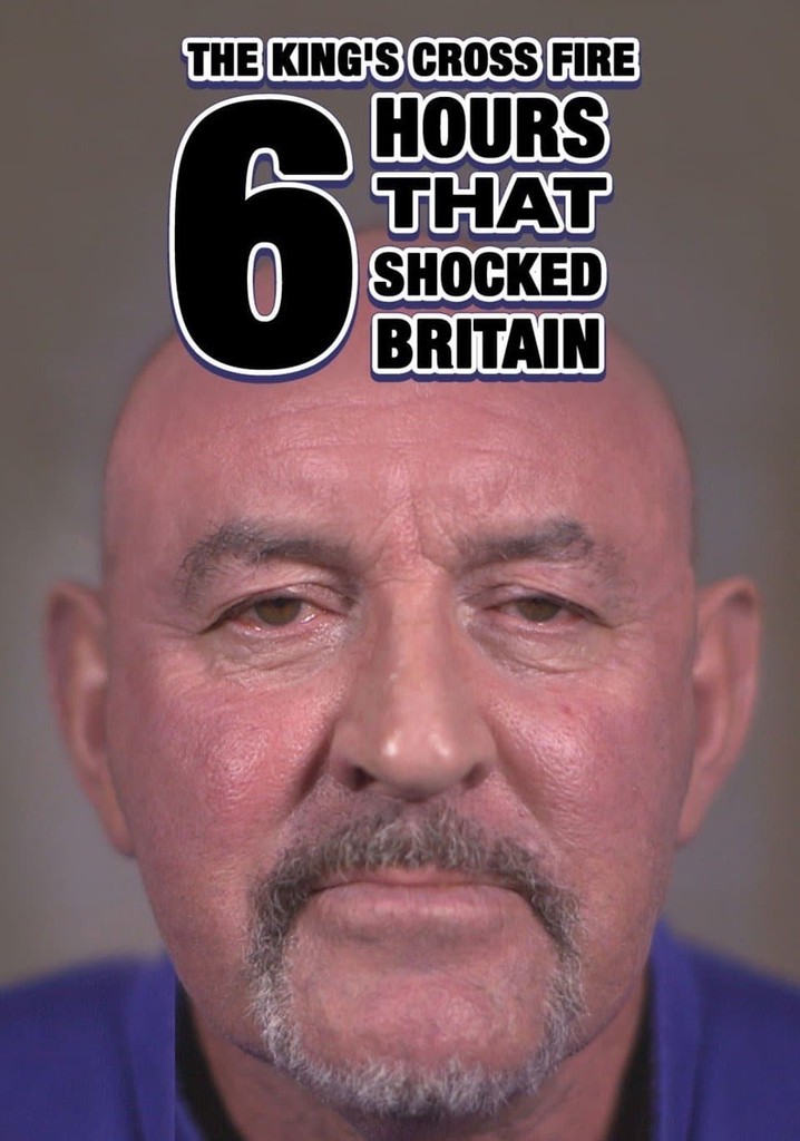 The King's Cross Fire: 6 Hours That Shocked Britain