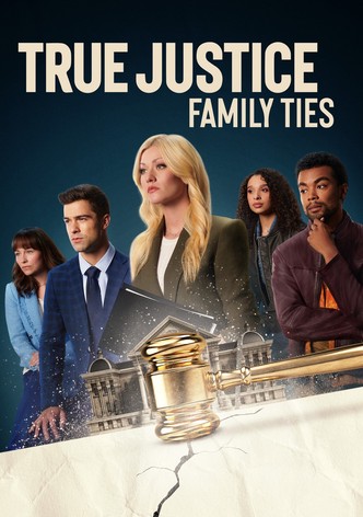True Justice: Family Ties