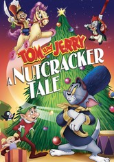 Tom and Jerry: A Nutcracker Tale