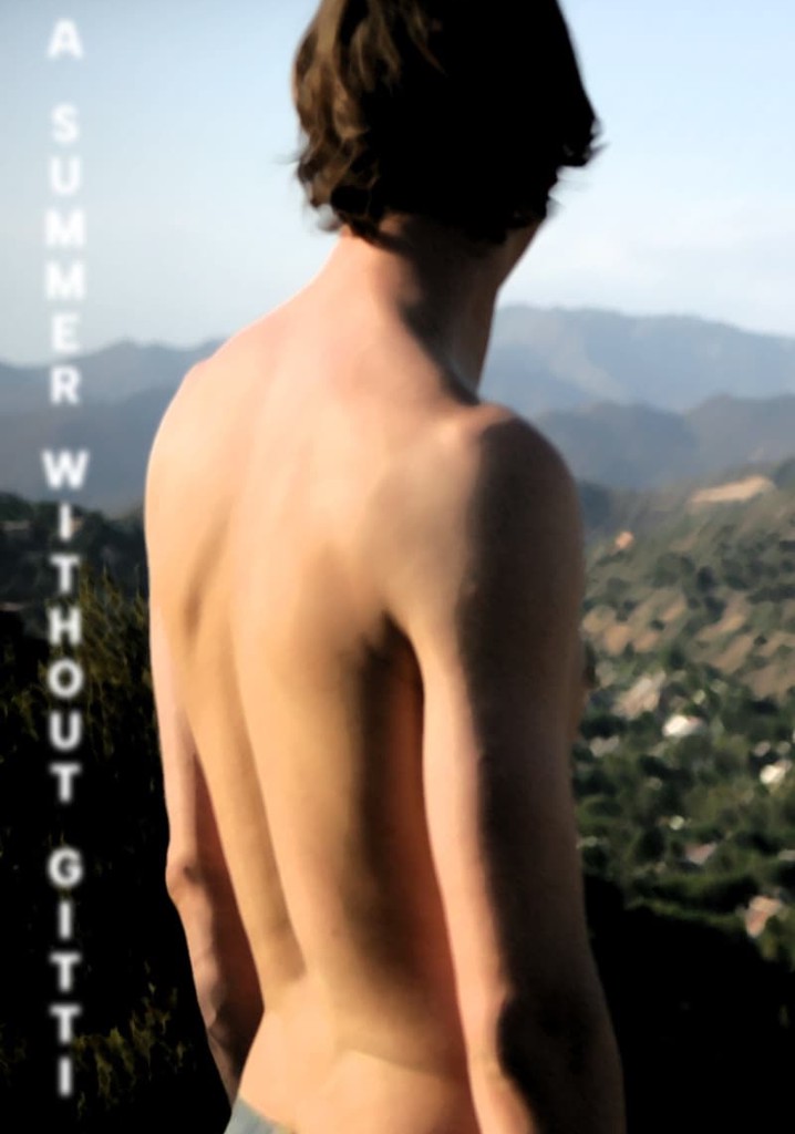 A Summer Without Gitti