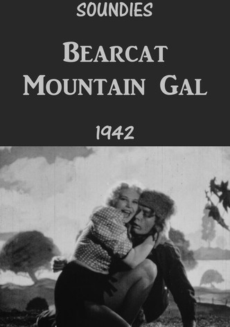 Bearcat Mountain Gal