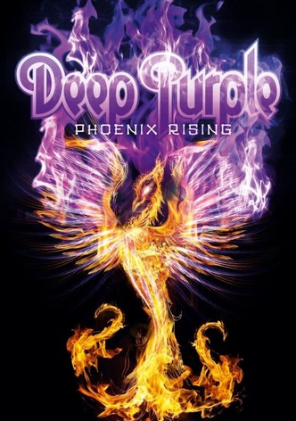 Deep Purple: Phoenix Rising