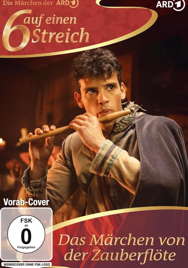 Das Märchen von der Zauberflöte