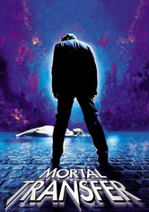Mortal Transfer