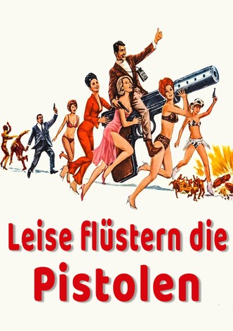 Leise flüstern die Pistolen