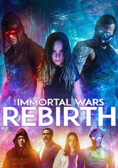 The Immortal Wars: Rebirth