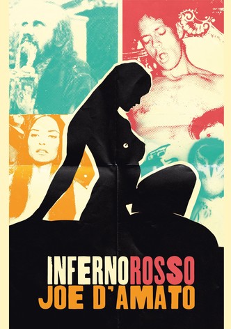 Inferno Rosso : Joe D'Amato