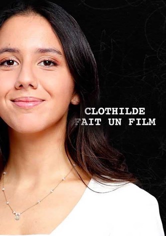 Clothilde fait un film