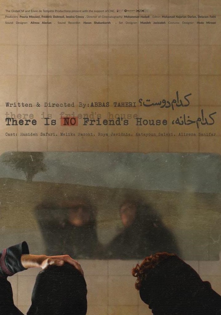 There is No Friend's House