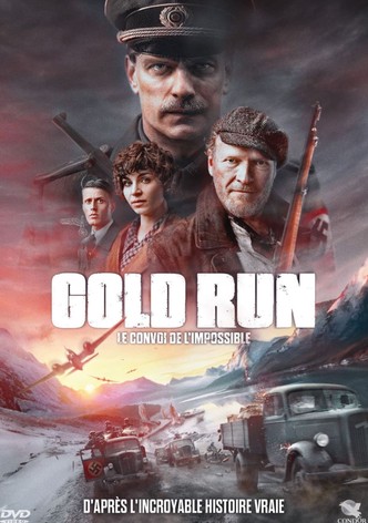 Gold Run : Le convoi de l'impossible