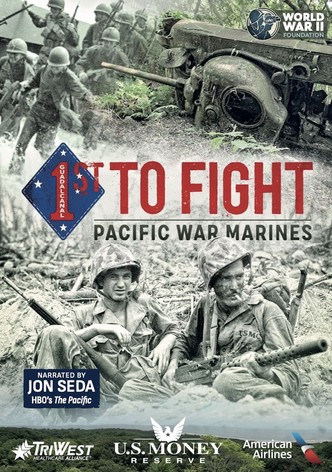 1st to Fight: Pacific War Marines