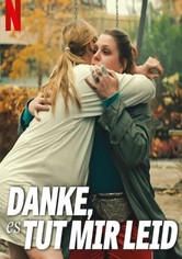 Danke, es tut mir leid