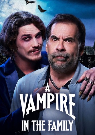 https://images.justwatch.com/poster/310282761/s332/a-vampire-in-the-family