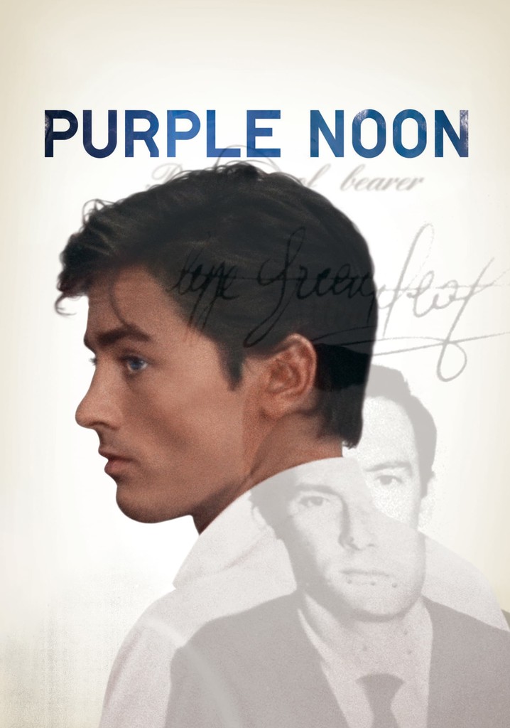 Purple Noon streaming: where to watch movie online?