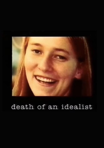 Death of an Idealist