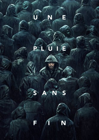 Une pluie sans fin