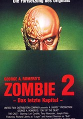 Zombie 2 - Das letzte Kapitel