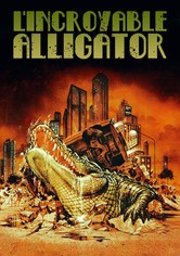L'Incroyable Alligator