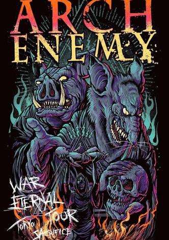 Arch Enemy: War Eternal Tour (Tokyo Sacrifice)