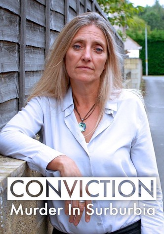 Conviction: Murder in Suburbia