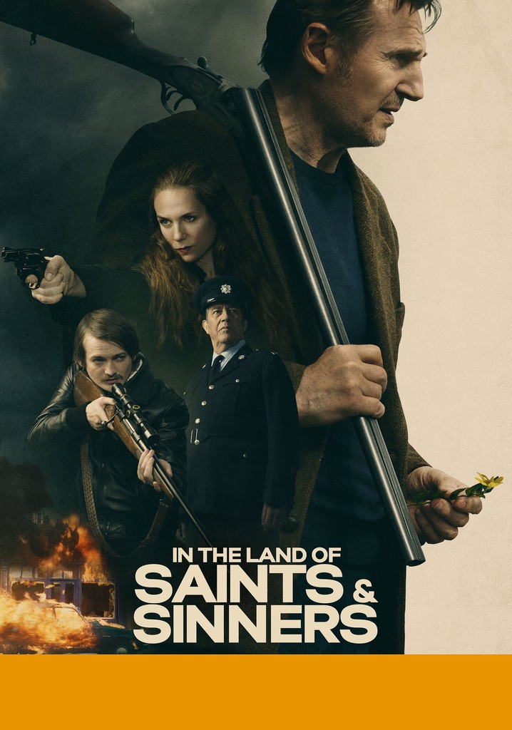 In The Land Of Saints And Sinners - Streaming