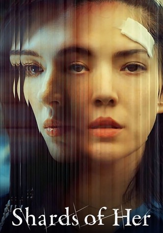 Shards of Her