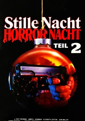 Stille Nacht, Horror Nacht Teil 2