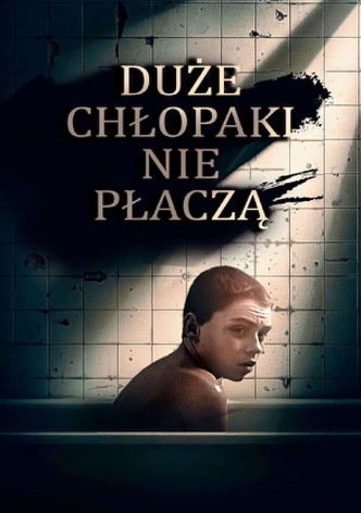 Duże chłopaki nie płaczą