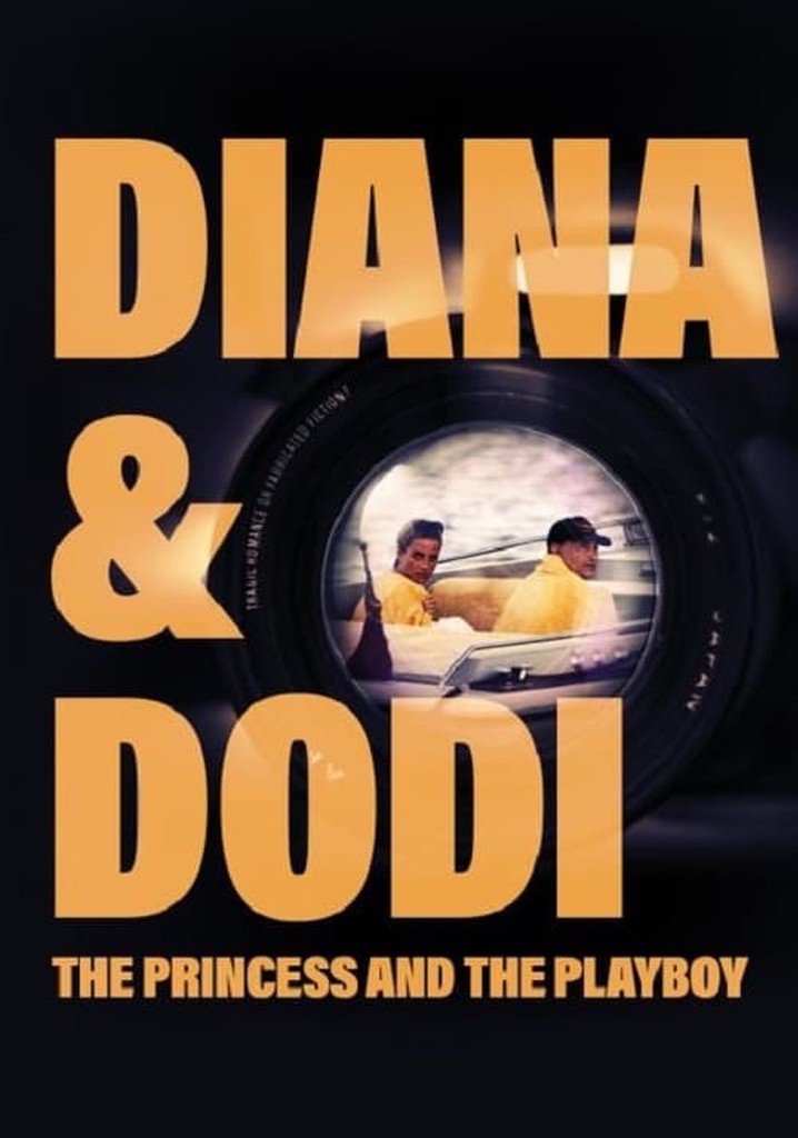 Diana & Dodi The Princess and The Playboy