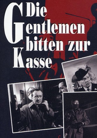 Die Gentlemen bitten zur Kasse