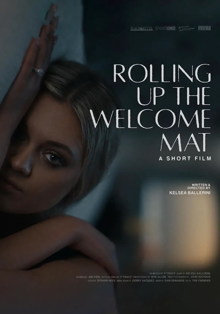Rolling Up the Welcome Mat (A Short Film)