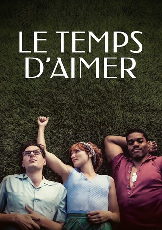 Le temps d’aimer