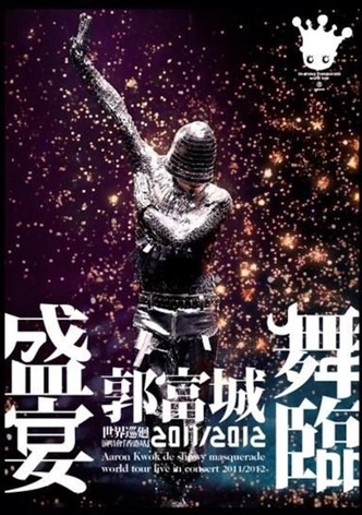 Aaron Kwok de Showy Masquerade World Tour Live in Concert (Hong Kong Stop) 2011/2012