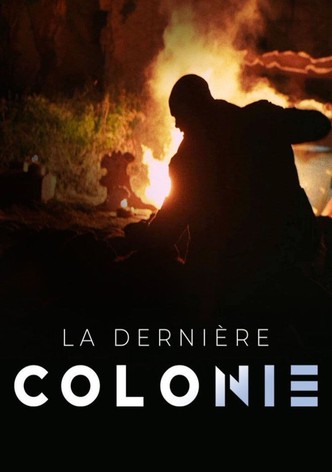 La dernière colonie