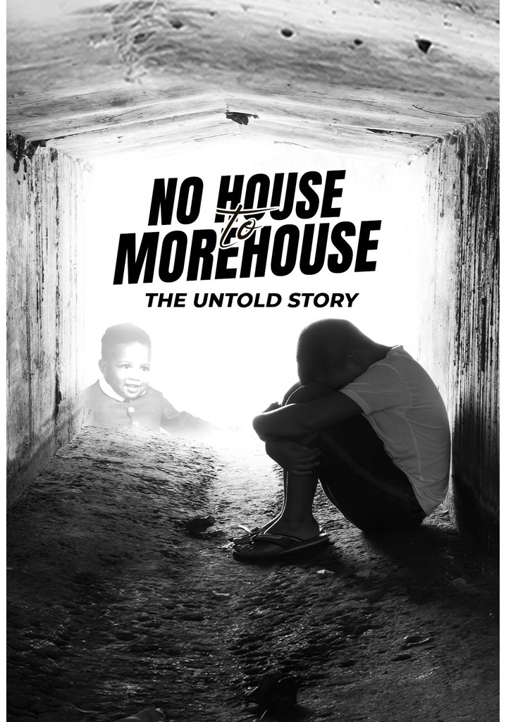 No House to Morehouse: The Untold Story