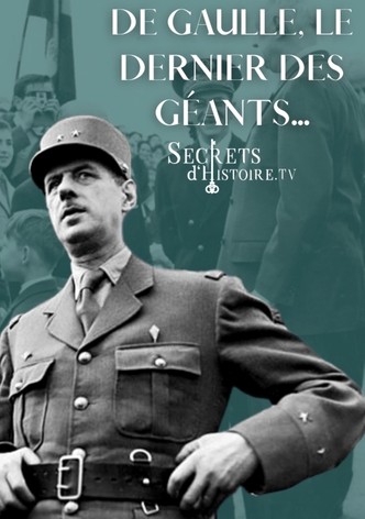 De Gaulle, le dernier des géants
