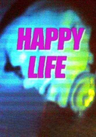 Happy Life