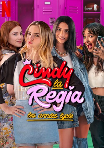 Cindy la Régia : les années lycée