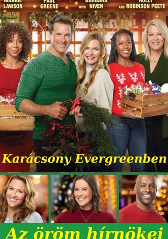 Karácsony Evergreenben: Az öröm hírnökei
