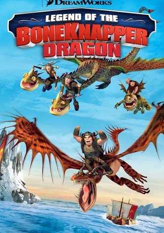 Boneknapper Dragon Efsanesi