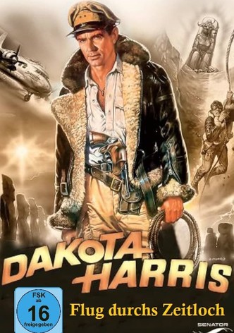 Dakota Harris – Flug durchs Zeitloch