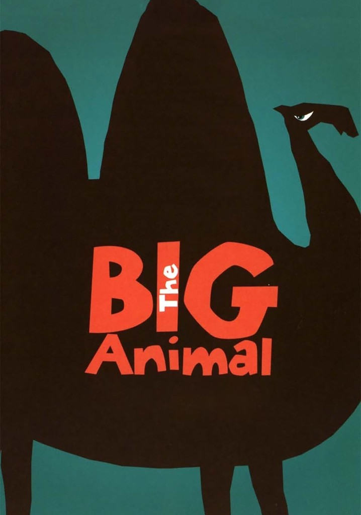 The Big Animal