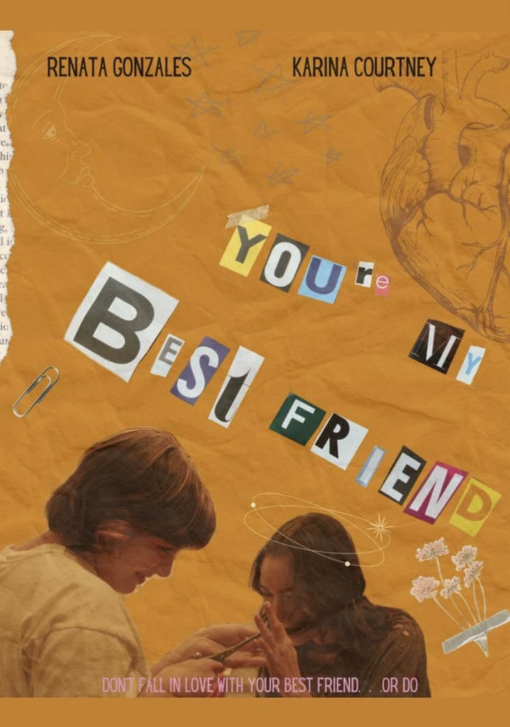 You’re My Best Friend