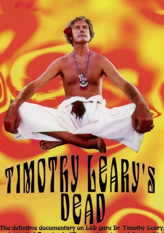 Timothy Leary's Dead