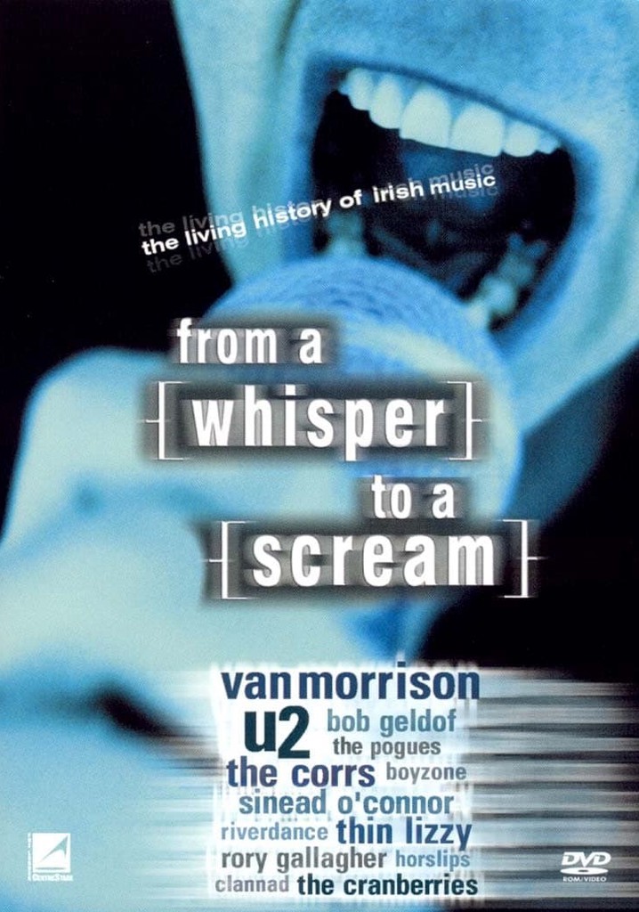 From a Whisper to a Scream: The Living History of Irish Music