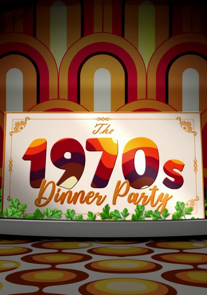 The 1970s Dinner Party