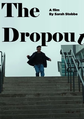 The Dropout