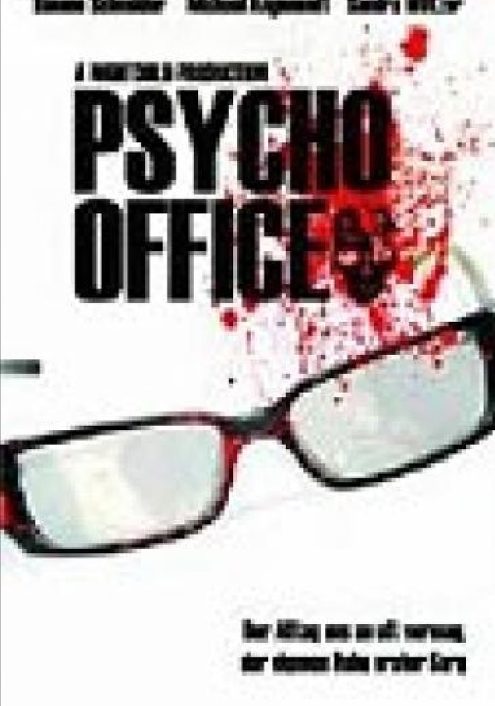 Psycho Office