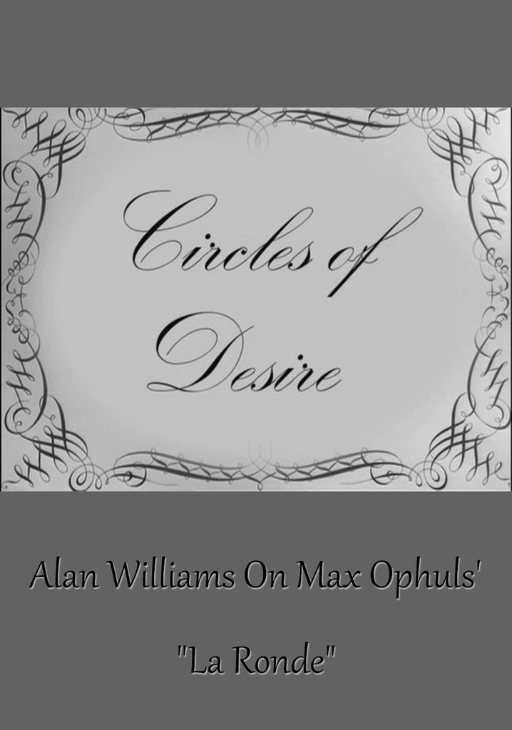Circles of Desire: Alan Williams on Max Ophuls' "La Ronde"