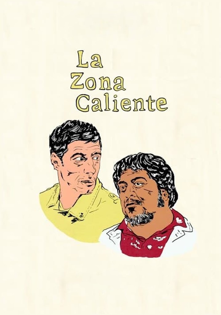 La zona caliente